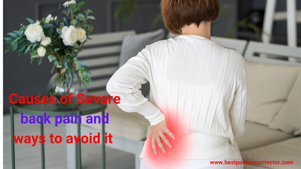 Common Causes of Back Pain & Ways to Avoid It